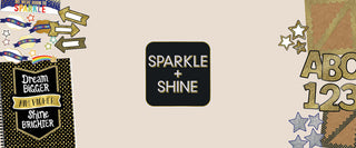 Sparkle + Shine Collection