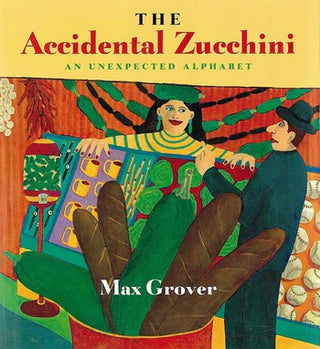THE ACCIDENTAL ZUCCHINI PAPERBACK