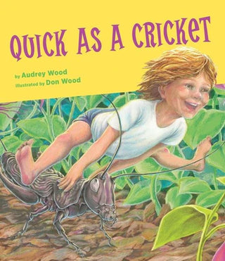 QUICK AS A CRICKET BIG BOOK