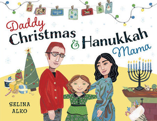DADDY CHRISTMAS & HANUKKAH MAMA