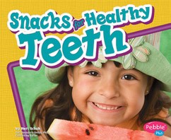 Healthy Teeth: 4-Book Set