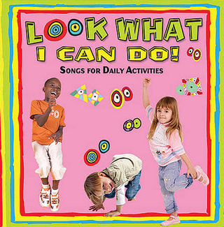 Look What I Can Do! CD