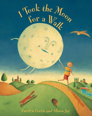 I TOOK THE MOON FOR A WALK PAPERBACK