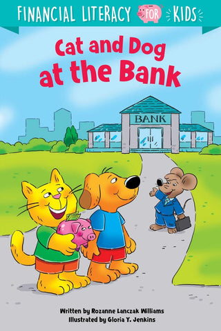 Financial Literacy for Kids: Cat and Dog at the Bank