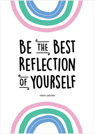 Be the best reflection of yourself. (Rainbow Doodles) Inspire U Posters
