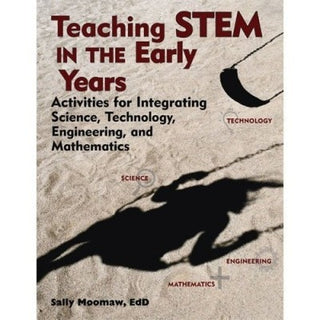Teaching STEM In The Early Years
