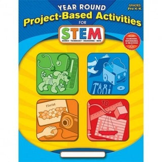 Year Round Project-Based Activities For STEM - Grades PreK-K