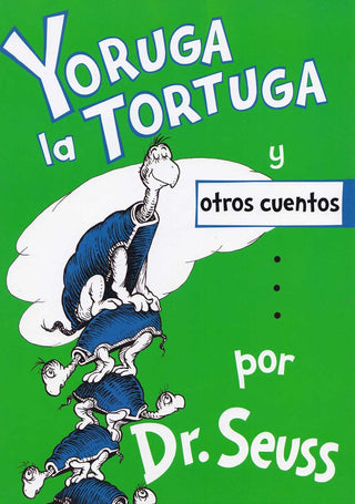 Yertle the Turtle and Other Stories (Spanish Edition)