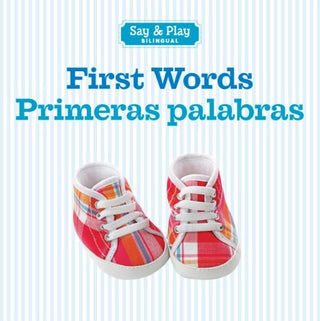 First Words / Primeras palabras