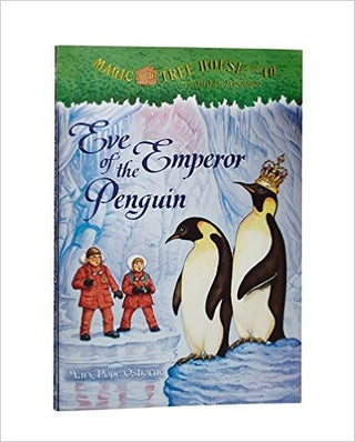 Eve of the Emperor Penguin (Magic Tree House No. 40)