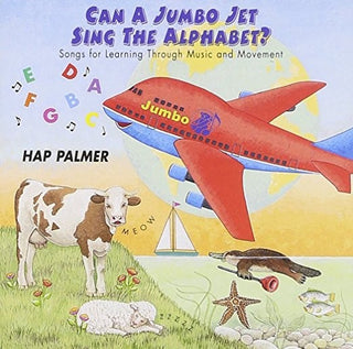 Hap Palmer - Can a Jumbo Jet Sing the Alphabet?