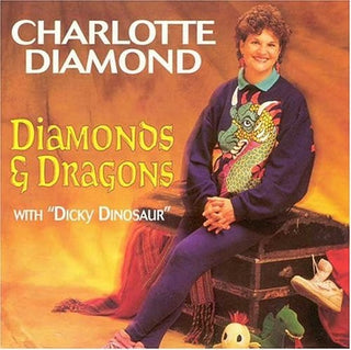 Charlotte Diamond - Diamonds & Dragons