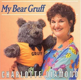 Charlotte Diamond - My Bear Gruff