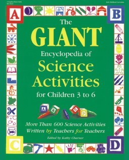 The Giant Encyclopedia Of Science Activities