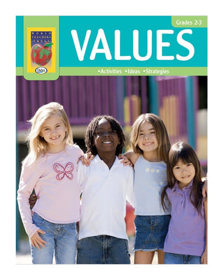 Values: Activities, Ideas, Strategies! Grades 2-3