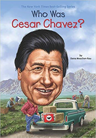 Who Was Cesar Chavez