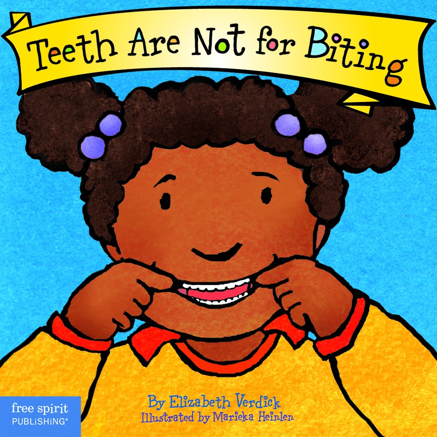 Teeth Are Not For Biting Book