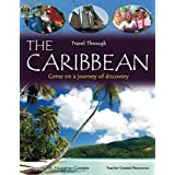 Travel Through: The Caribbean