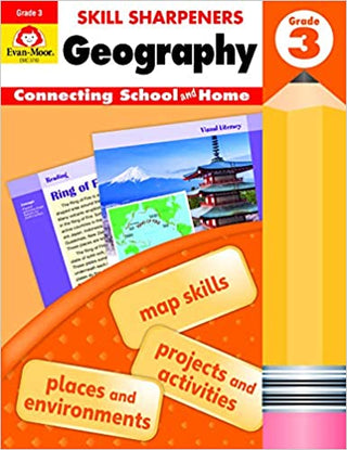 Evan-Moor Skill Sharpeners: Geography, Grade 3 Activity Book