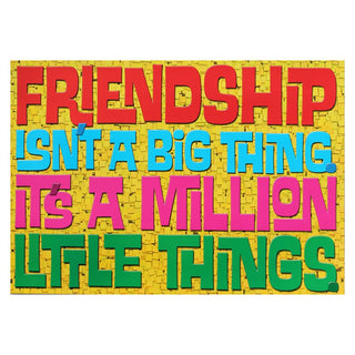 Argus® Poster: Friendship Isn't A Big Thing