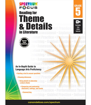 Spectrum Focus: Reading for Theme and Details in Literature Workbook Grade 5