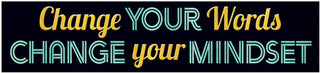 Change Your Words… Quotable Expressions Banner