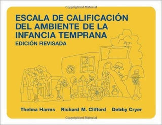 Early Childhood Environment Rating Scale (Spanish Edition)