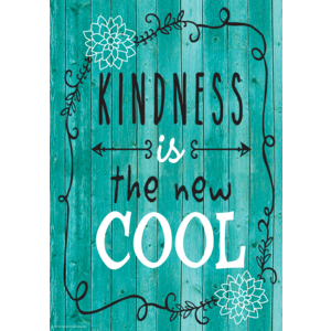 Kindness Is the New Cool Positive Poster
