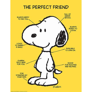 Peanuts® Snoopy The Perfect Friend Poster