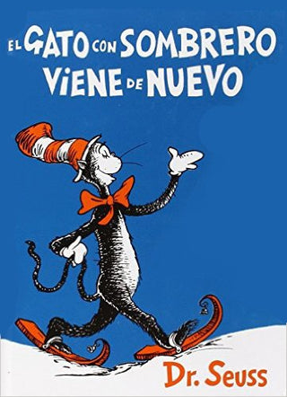 The Cat in the Hat Comes Back (Spanish Edition)