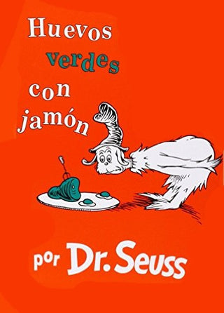 Green Eggs and Ham (Spanish Edition)