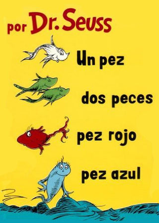 One Fish, Two Fish, Red Fish, Blue Fish (Spanish Edition)