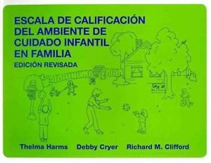 Family Child Care Environment Rating Scale (Spanish Edition)