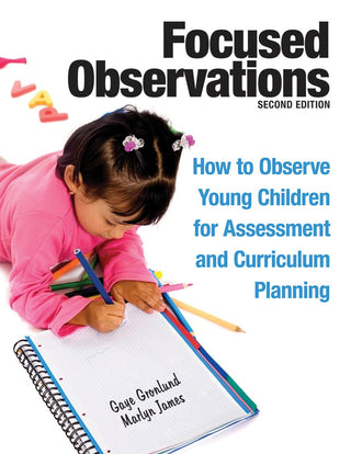 Focused Observations, Second Edition