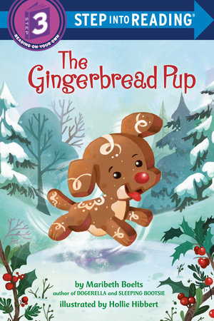 The Gingerbread Pup (Step into Reading 3)