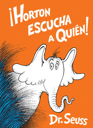 Horton Hears a Who (Spanish Edition)