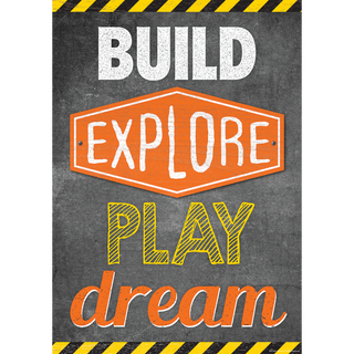Build, Explore, Play, Dream Positive Poster